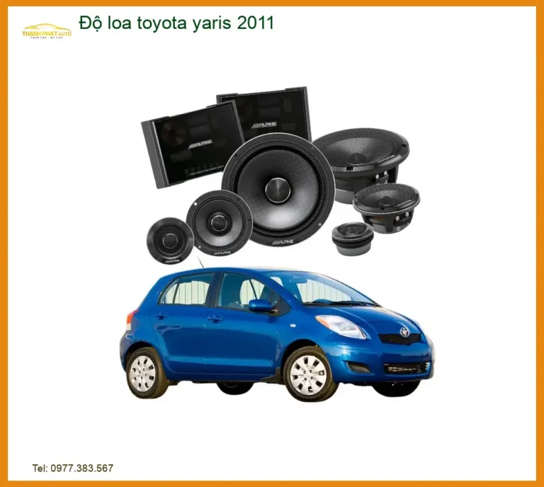Độ Loa Toyota Yaris 2011 - Địa Chỉ Nâng Cấp Loa Ô Tô Chính Hãng TPHCM