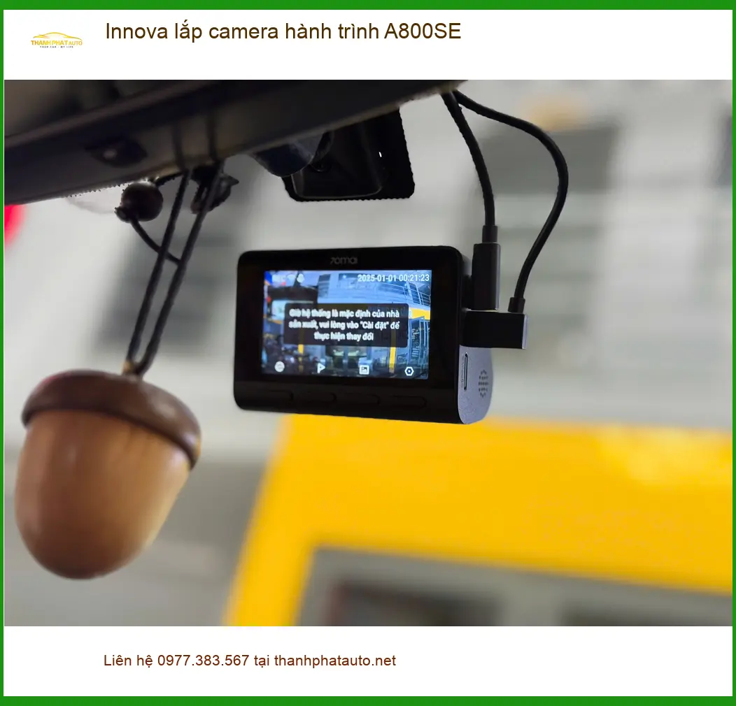 Anh Tú lắp camera hành trình A800SE cho Toyota Innova tại Nhà Bè để ghi lại mọi diễn biến ảnh thực tế 2