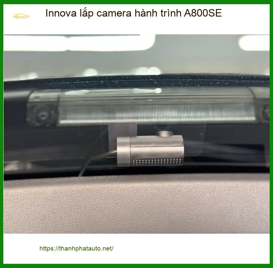 Chị Thảo lắp camera hành trình A800SE cho Innova tại Củ Chi để ghi lại mọi cung đường ảnh thực tế 5