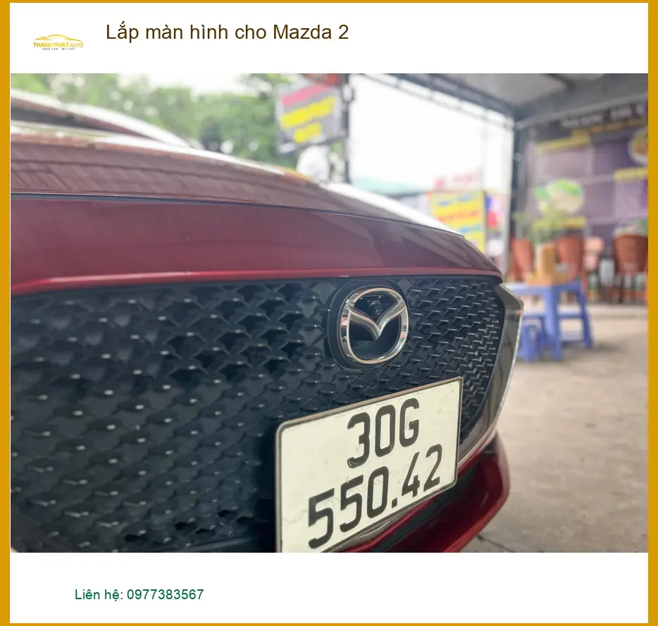 Anh Trọng lắp màn hình cho Mazda 2 Quận 3 để nâng cấp tính năng giải trí và dẫn đường ảnh thực tế 4