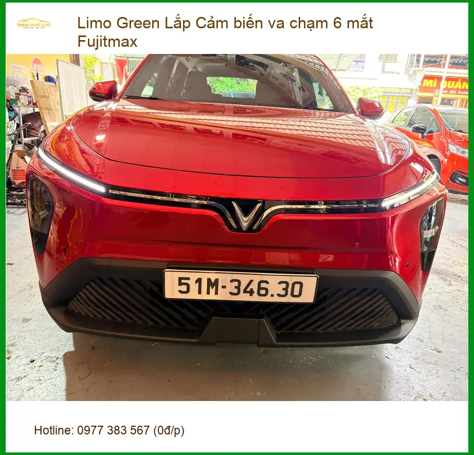 Anh Dũng lắp cảm biến va chạm Fujitmax 6 mắt Limo Green Quận Phú Nhuận