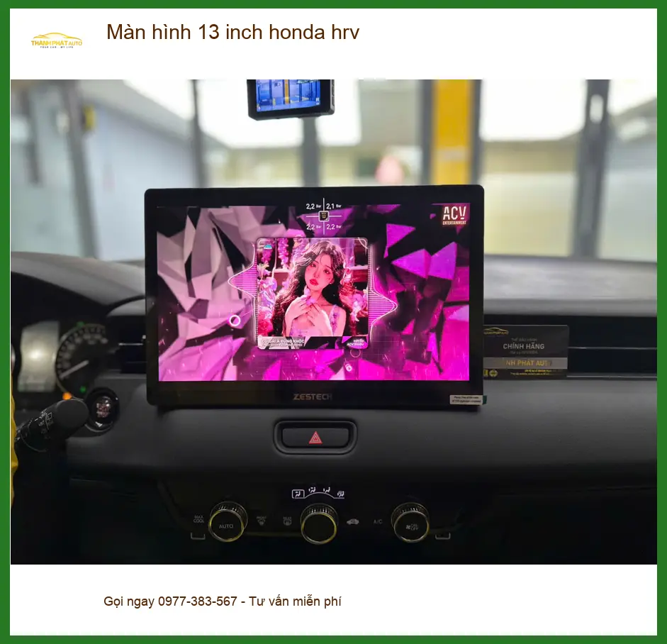 Cô Minh lắp màn hình 13 inch Honda HRV tại Quận Nhà Bè vì màn zin quá nhỏ