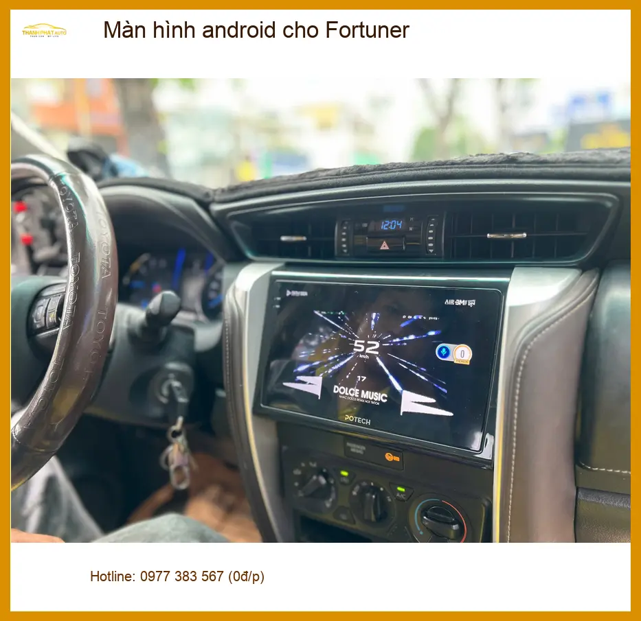Anh Hưng lắp màn hình Android Fortuner chính hãng tại Quận 12