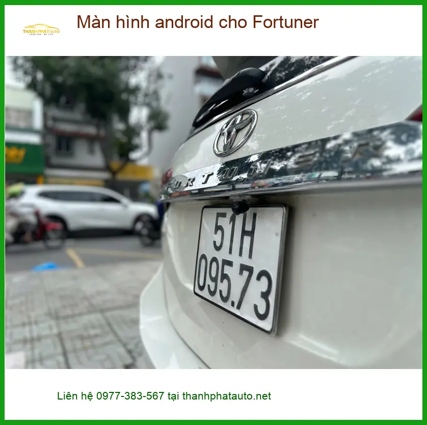 Chú Bình gắn màn hình android cho Fortuner Quận 9 để giải trí khi tắc đường ảnh thực tế 4