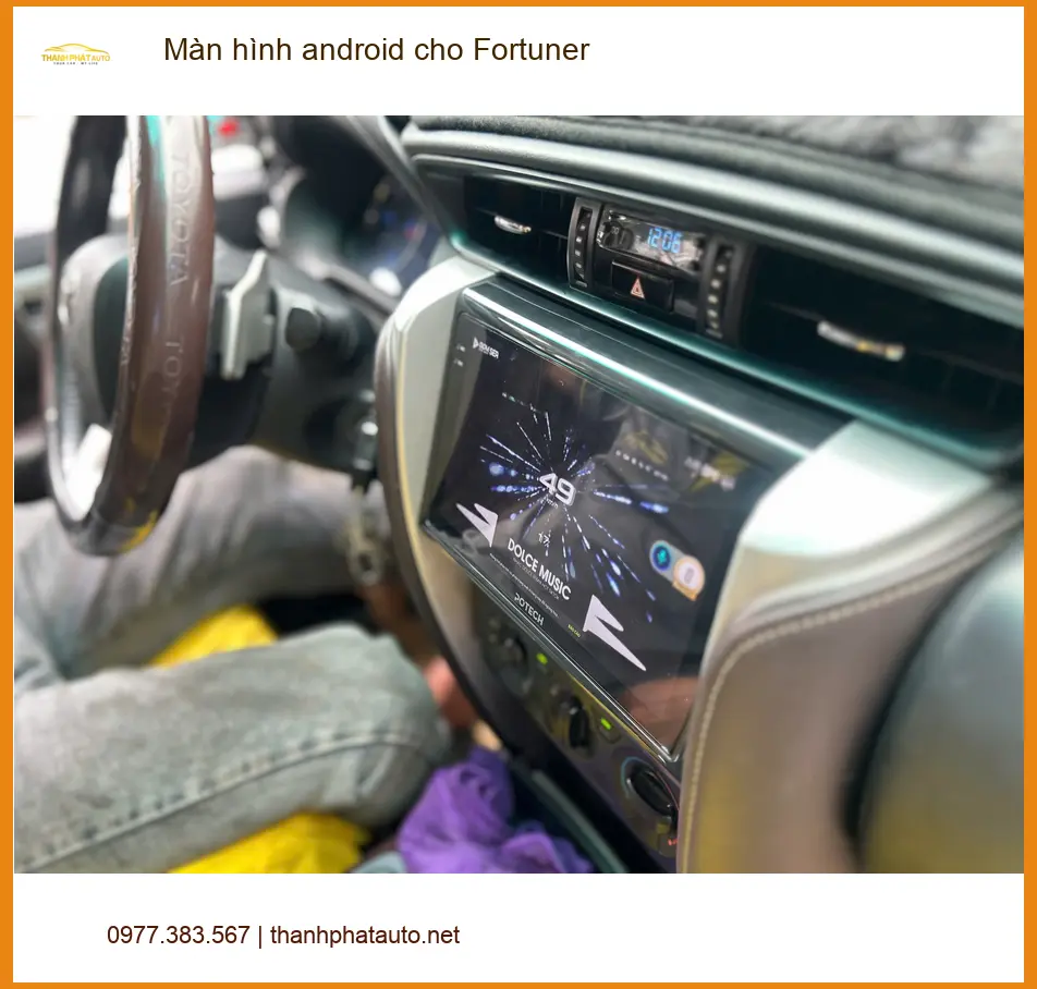 Anh Kiên lắp màn hình android cho Fortuner tại Bình Chánh để nâng tầm trải nghiệm lái ảnh thực tế 2