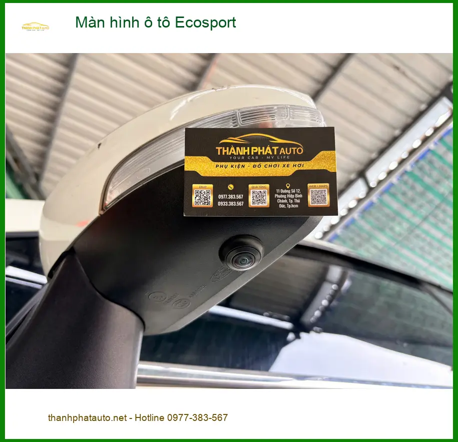 Chị Thanh lắp màn hình ô tô Ecosport tại Quận 2 để nâng tầm trải nghiệm lái ảnh thực tế 2