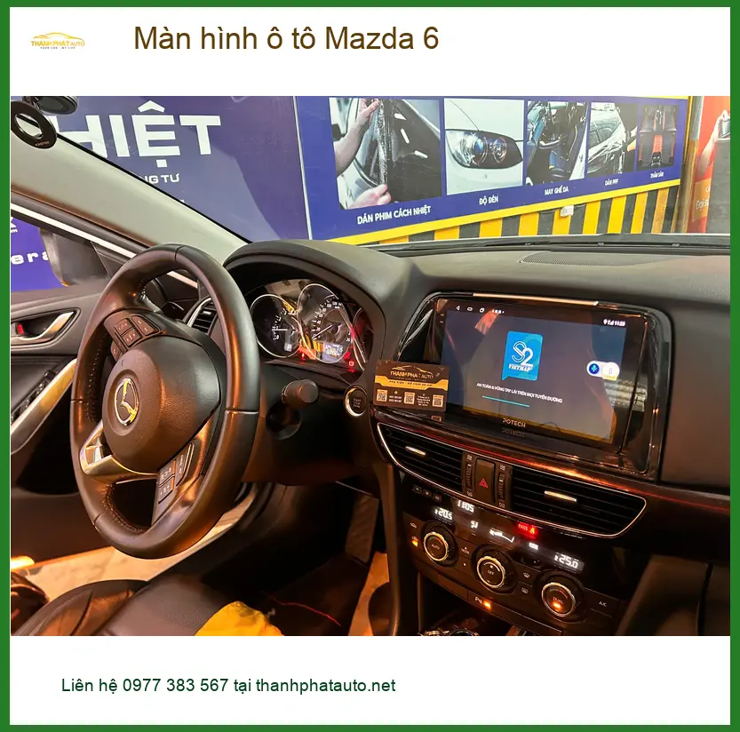 Anh Tân lắp màn hình Android ô tô Mazda 6 tại Quận 4 vì màn zin cũ quá chậm ảnh thực tế 3