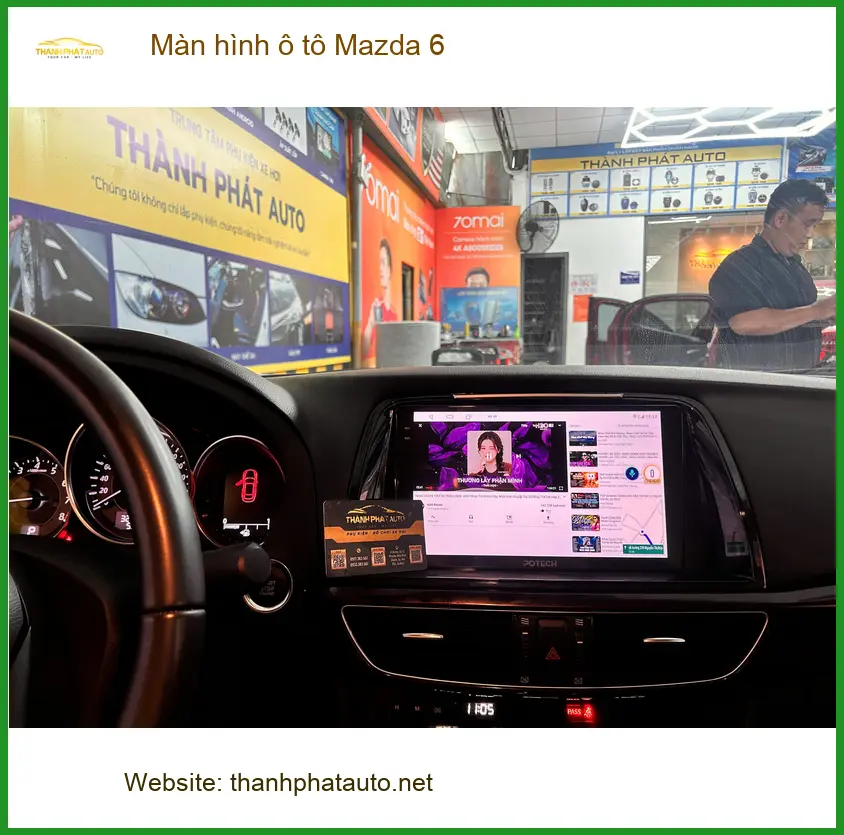 Chị Mai Ly nâng cấp màn hình ô tô Mazda 6 tại Quận 2 để giải trí thông minh hơn ảnh thực tế 3