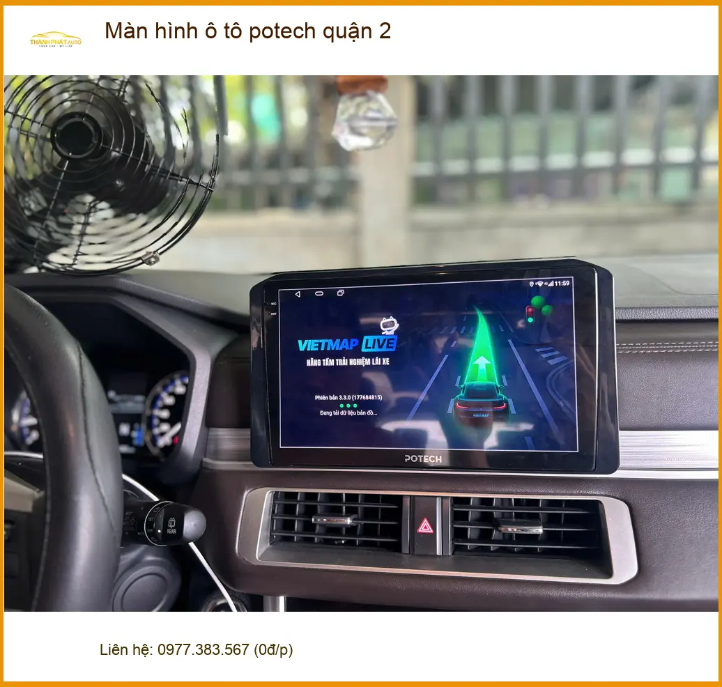 Lắp màn hình Android POTECH Quận 2 hỗ trợ camera và bản đồ