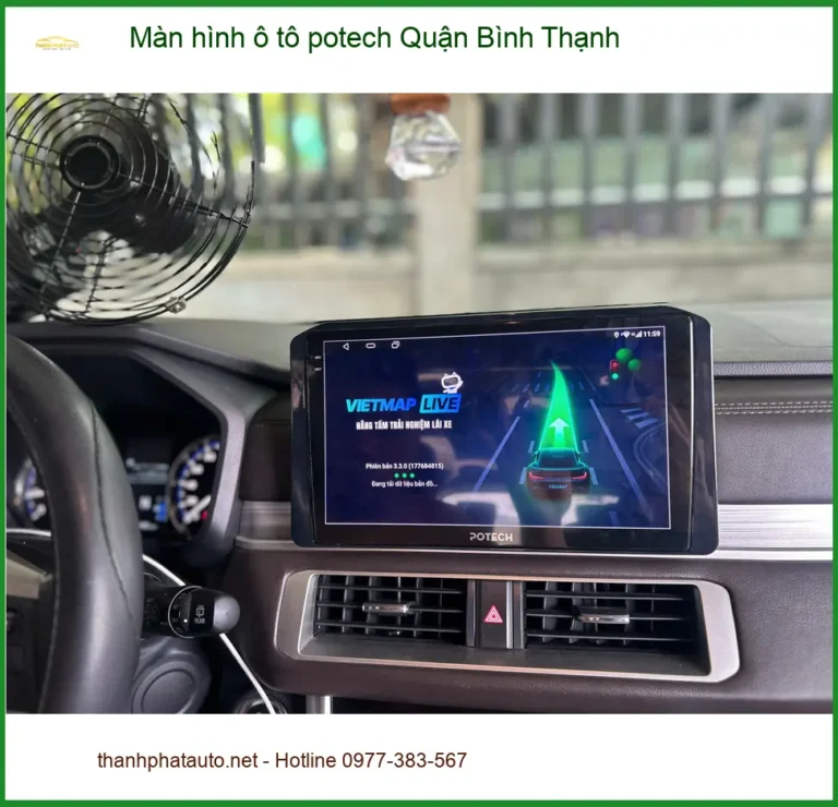 Trung Tâm Gắn Màn Hình Android Ô Tô potech Quận Bình Thạnh - Nâng Cấp Chính Hãng