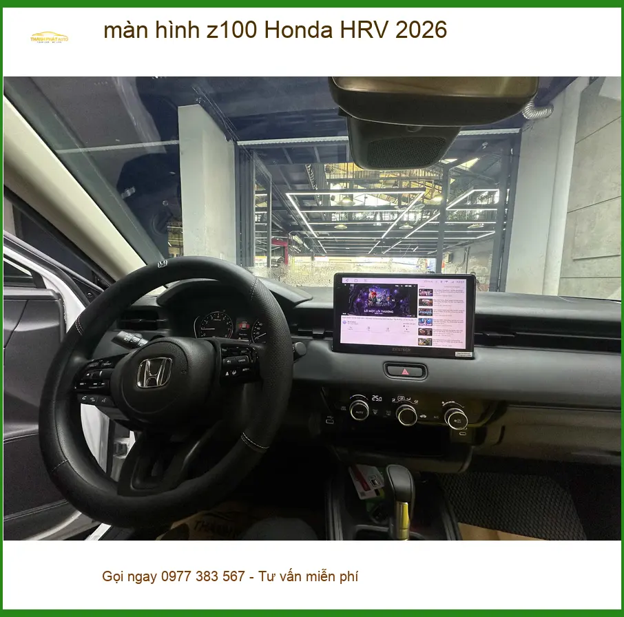 Anh Khải lắp màn hình Z100 Honda HRV 2026 tại Quận 5 để trải nghiệm công nghệ mới ảnh thực tế 4