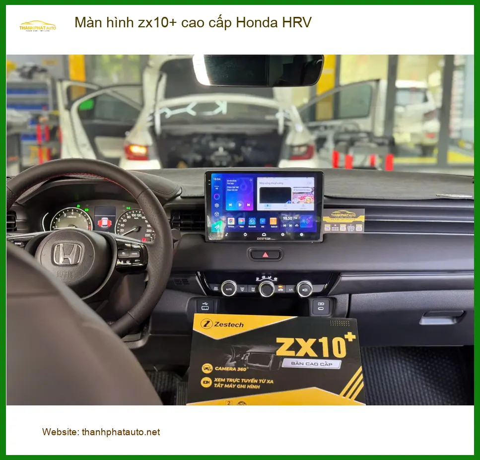 Chị Thư lắp Màn hình ZX10+ cho Honda HRV tại Quận Bình Tân để giải trí ảnh thực tế 3