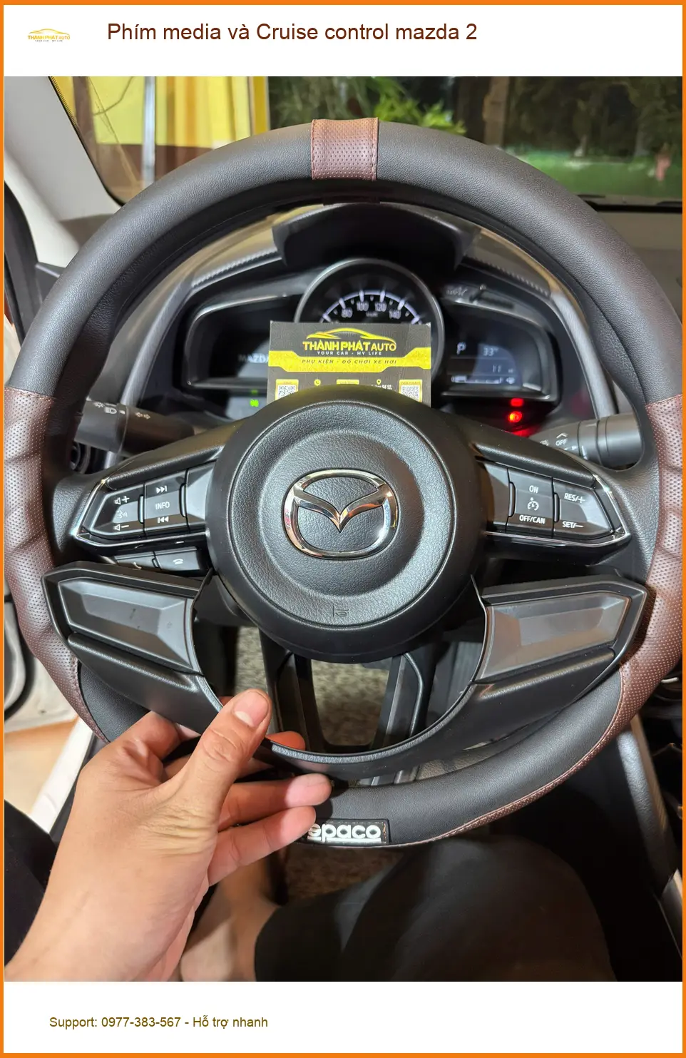 Anh Kiên lắp phím media và Cruise control cho Mazda 2 tại Hóc Môn để lái xe tiện hơn ảnh thực tế 3