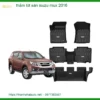Thảm Lót Sàn Isuzu Mu-X 2016 - Địa Chỉ Lắp Đặt Chính Hãng TPHCM