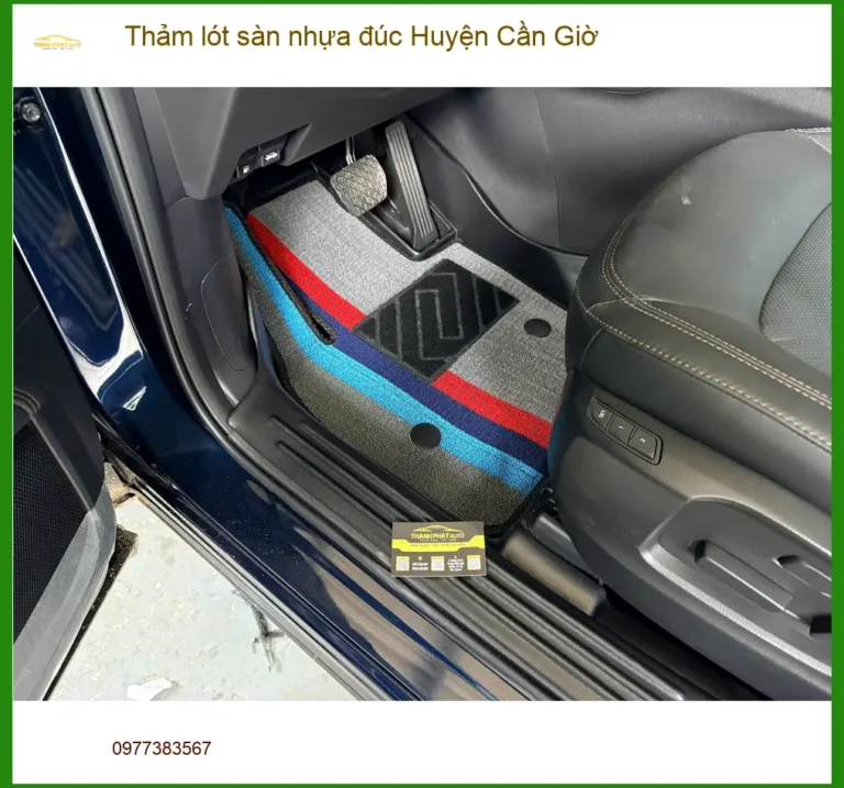 Nơi May Thảm Lót Sàn Nhựa Đúc Ô Tô Huyện Cần Giờ - Giá Tốt TPHCM