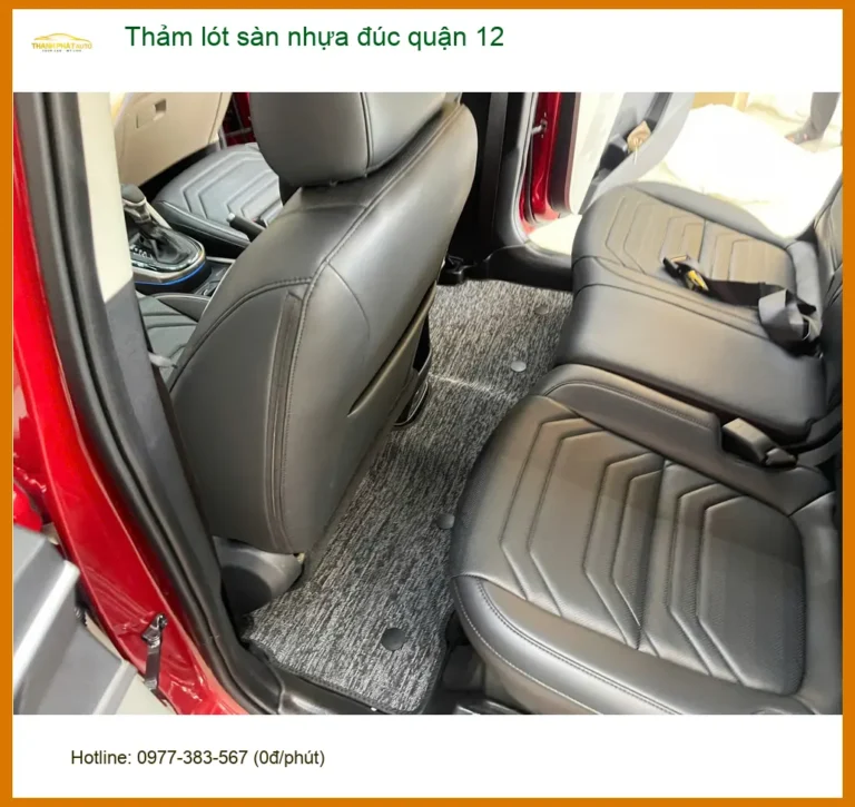 Cửa Hàng Lắp Thảm Lót Sàn Ô Tô lót sàn nhựa đúc quận 12 - Giá Tốt TPHCM
