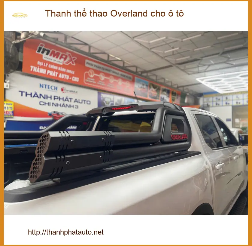 Anh Cường lắp Thanh thể thao Overland cho ô tô tại Quận 9 cần xe mạnh mẽ ảnh thực tế 2