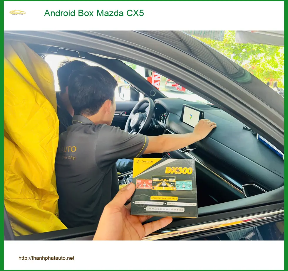Chị Thảo lắp Android Box Mazda CX5 tại Quận 12 để xem YouTube, bản đồ trên màn zin ảnh thực tế 2