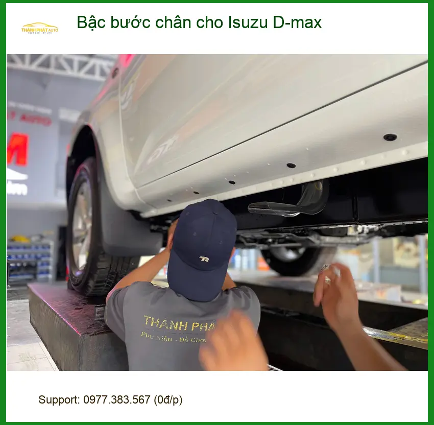 Anh Kiệt lắp bậc bước chân Isuzu D-max tại Quận Tân Phú giúp lên xuống an toàn