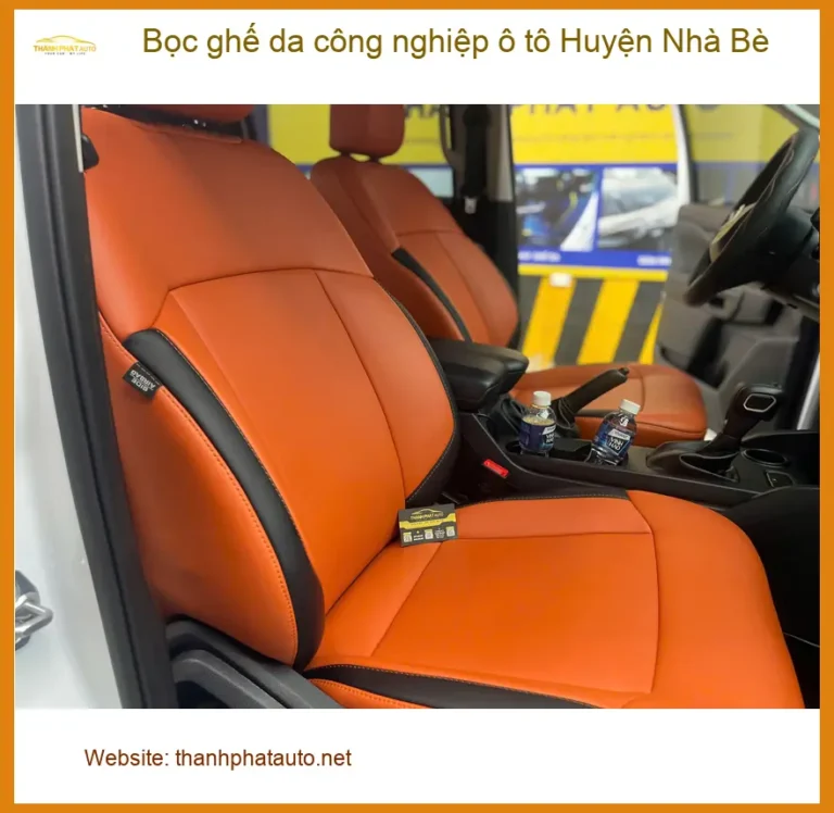 Địa Chỉ Bọc Ghế Da ghế da công nghiệp ô tô Huyện Nhà Bè - Lắp Đặt Uy Tín TPHCM