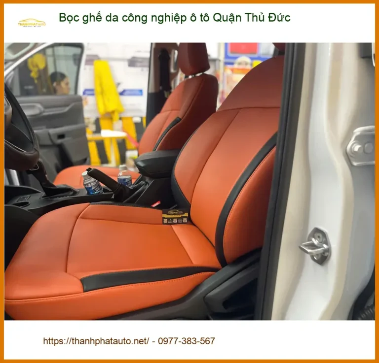 Cửa Hàng May Bọc Ghế Da Công Nghiệp Ô Tô Quận Thủ Đức - Thi Công Chuyên Nghiệp