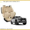 Bọc Ghế Da Ford Wildtrak 2019 - Địa Chỉ Lắp Đặt Ghế Da Cao Cấp Uy Tín TPHCM