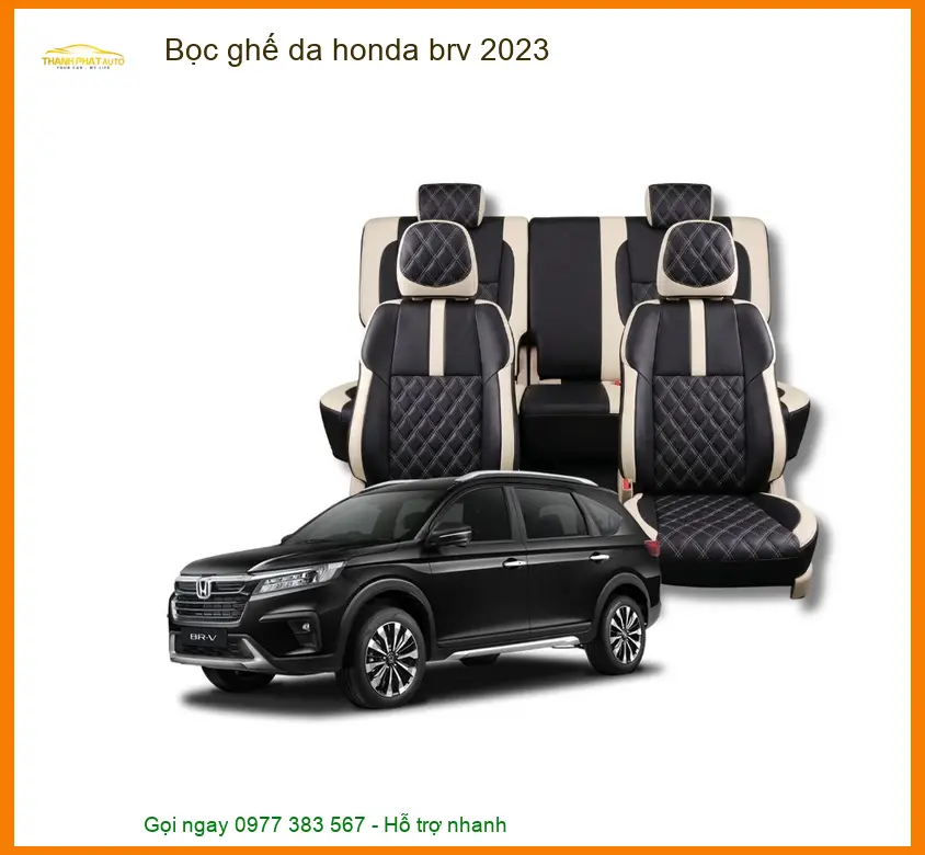 Bọc Ghế Da Cao Cấp Honda BRV 2023 - Địa Chỉ Thi Công Uy Tín TPHCM