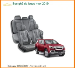 Bọc Ghế Da Isuzu MU-X 2019 Cao Cấp - Địa Chỉ Lắp Đặt Uy Tín Giá Tốt TPHCM