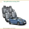 Bọc Ghế Da Kia Morning 2016 - Địa Chỉ Lắp Đặt Uy Tín Nhất TPHCM