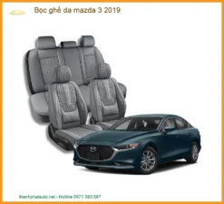 Bọc Ghế Da Mazda 3 2019 - Trung Tâm Lắp Đặt Ghế Da Uy Tín Giá Tốt TPHCM