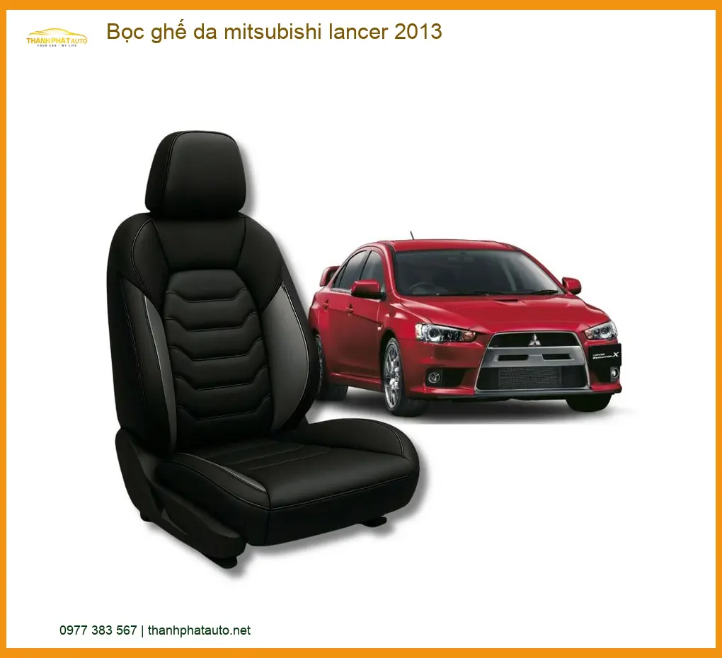 Bọc Ghế Da Mitsubishi Lancer 2013 - Đơn Vị Thi Công Giá Tốt TPHCM