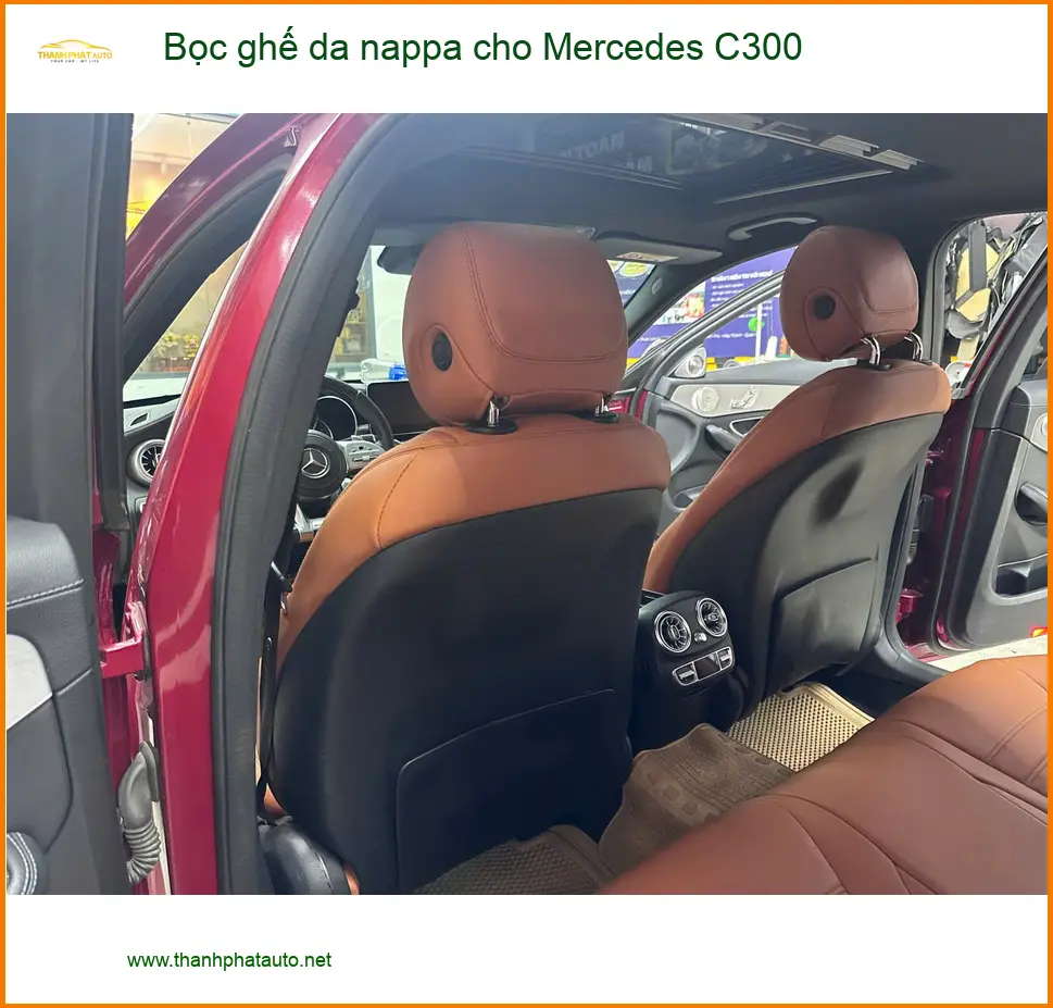 Chị Phương bọc ghế da nappa cho Mercedes C300 tại Quận 7 để nội thất xe luôn mới