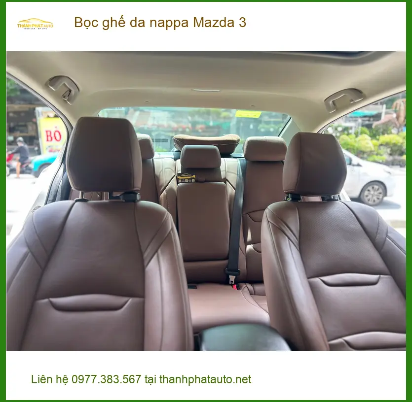 Anh Lâm bọc ghế da Nappa cho Mazda 3 tại Quận 12 để nội thất thêm sang trọng và bền đẹp