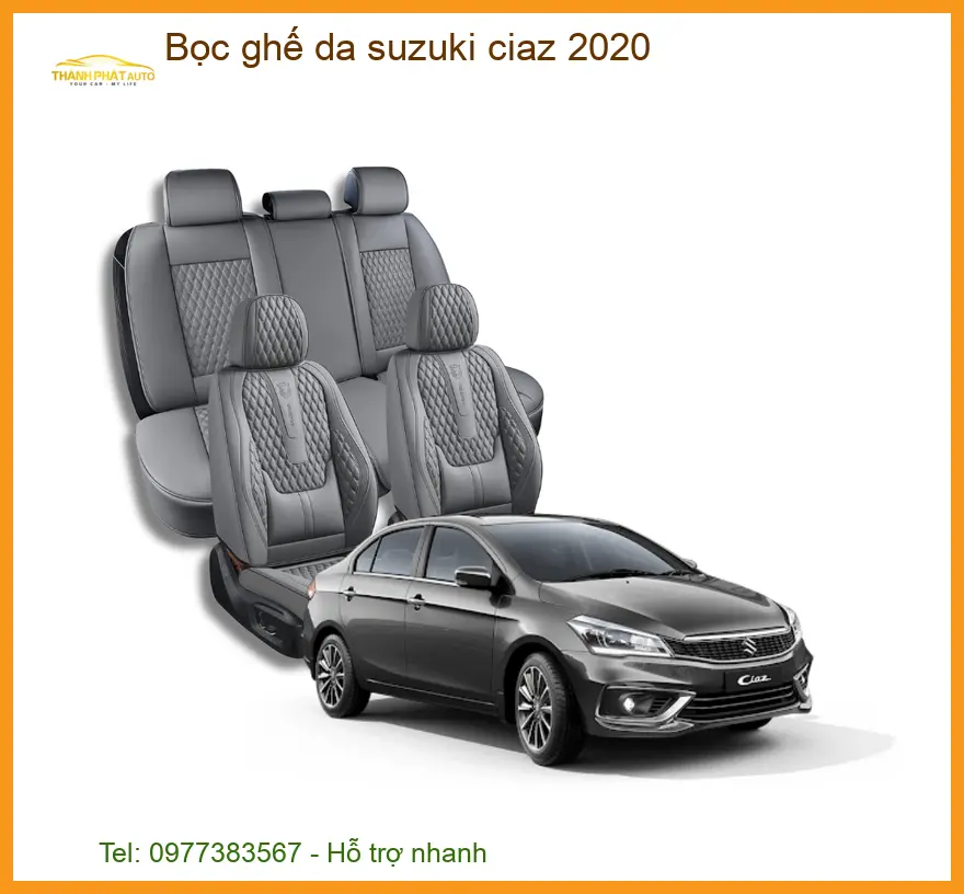 Bọc Ghế Da Suzuki Ciaz 2020 - Địa Chỉ Lắp Đặt Ghế Da Chính Hãng TPHCM