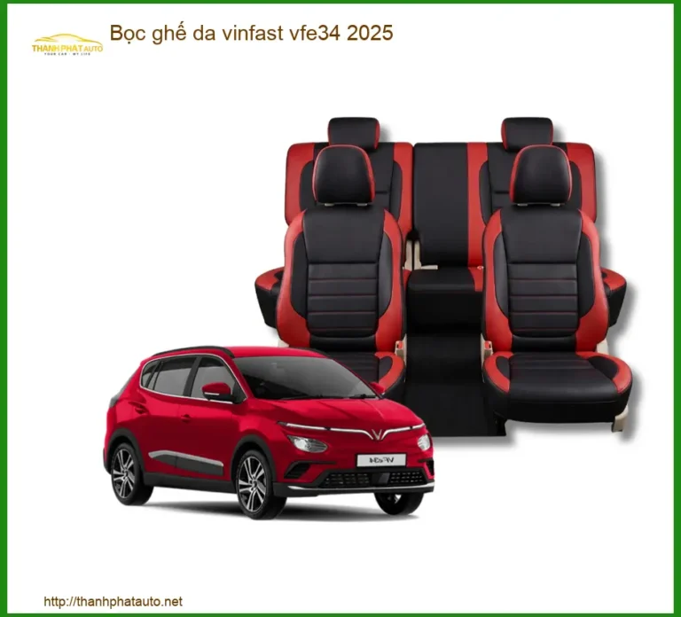 Bọc Ghế Da Vinfast VFe34 2025