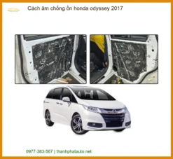 Cách Âm Chống Ồn Honda Odyssey 2017 - Trung Tâm Lắp Đặt Uy Tín TPHCM