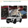 Cách Âm Chống Ồn Isuzu Mu-X 2024 - Trung Tâm Thi Công Uy Tín TPHCM
