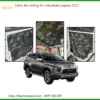 Cách âm chống ồn Mitsubishi Pajero 2021 - Địa Chỉ Lắp Đặt Uy Tín TPHCM