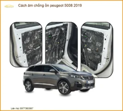 Cách âm chống ồn Peugeot 5008 2019 - Địa Chỉ Lắp Đặt Uy Tín TPHCM