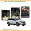 Cách âm chống ồn Peugeot 5008 2021