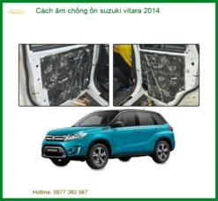 Cách Âm Chống Ồn Suzuki Vitara 2014 - Địa Chỉ Lắp Đặt Uy Tín TPHCM