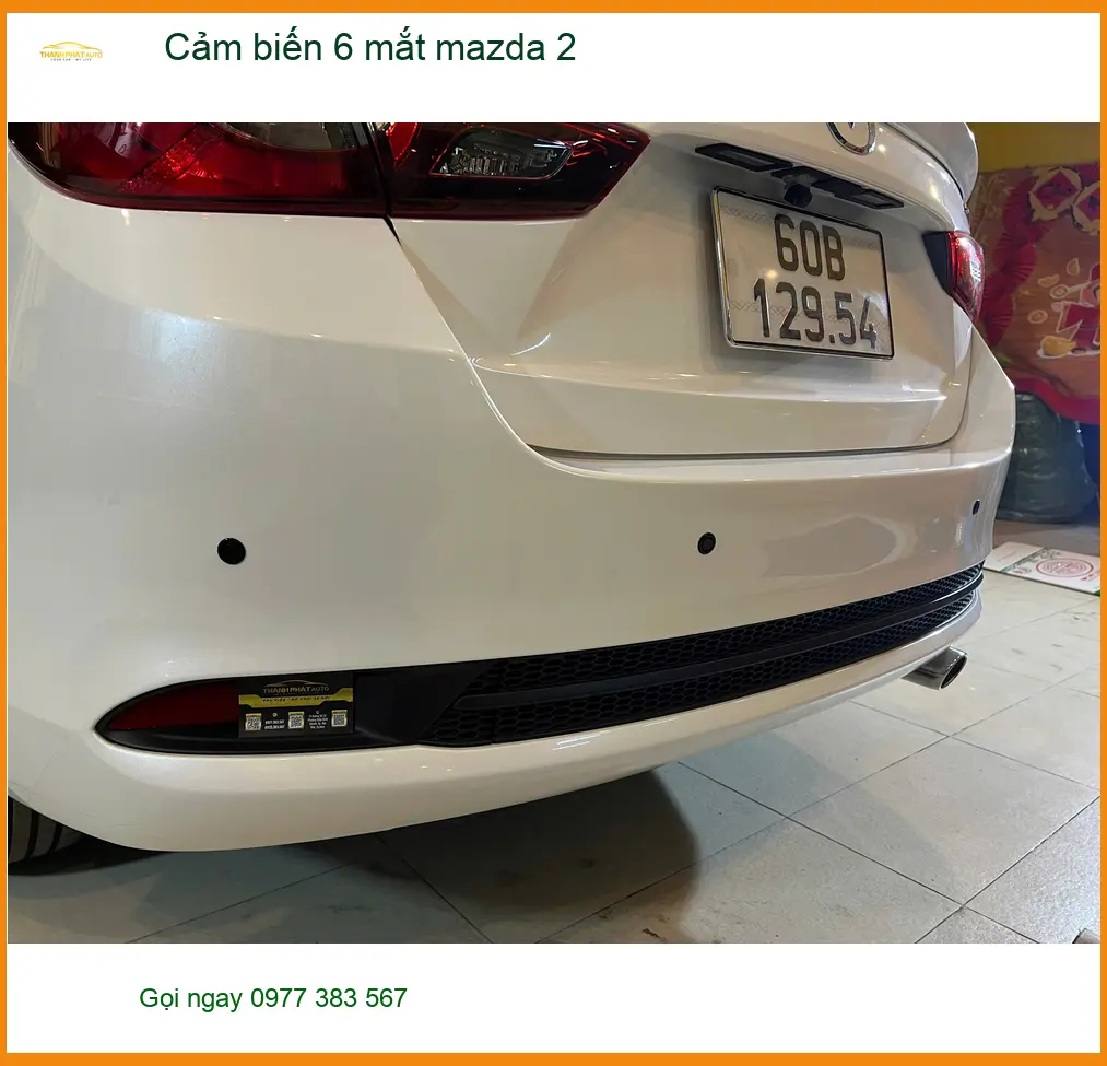 Anh Quang lắp cảm biến 6 mắt Mazda 2 tại Quận 7 để lái xe an toàn hơn