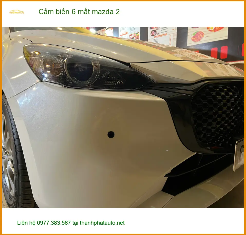 Anh Quang lắp cảm biến 6 mắt Mazda 2 tại Quận 7 để lái xe an toàn hơn ảnh thực tế 3
