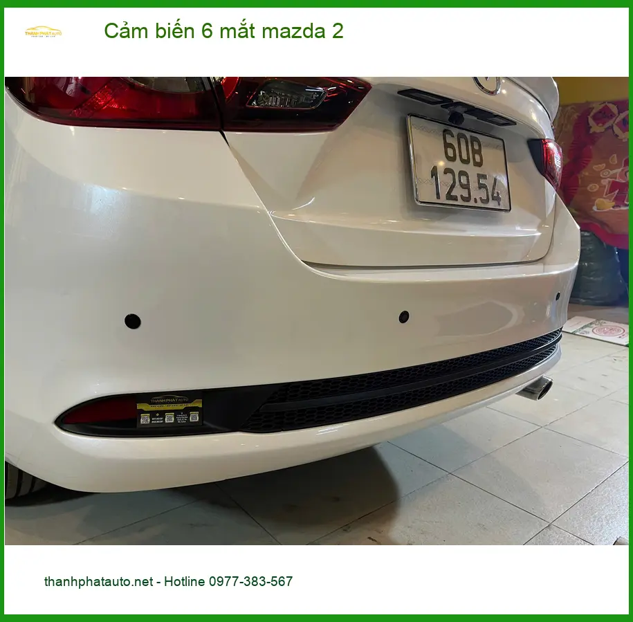 Anh Lâm lắp cảm biến 6 mắt Mazda 2 tại Hóc Môn để an toàn hơn khi lùi xe ảnh thực tế 2