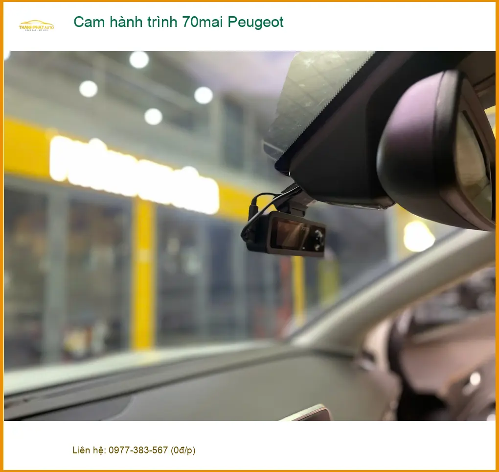 Anh Quang lắp cam hành trình 70mai cho Peugeot 3008 tại Quận 1