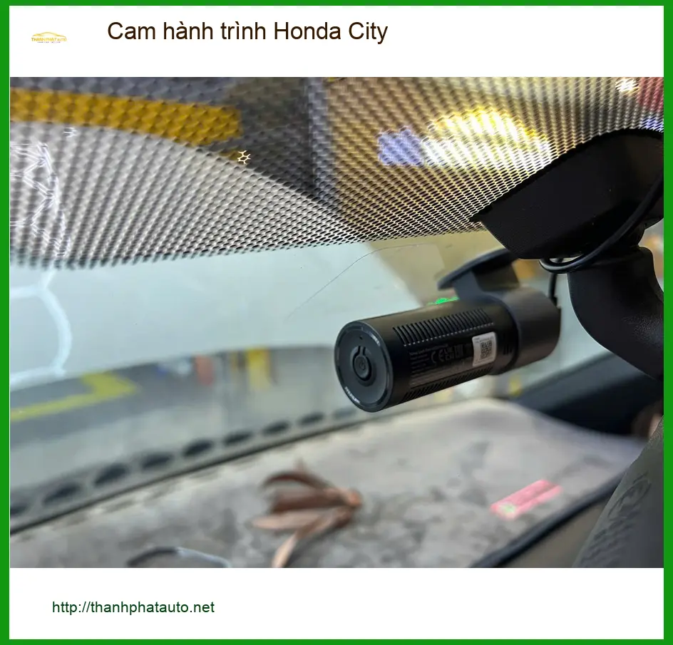 Anh Khải lắp cam hành trình Honda City tại Quận 3 đảm bảo an toàn ảnh thực tế 3
