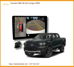 Camera 360 độ Ford Ranger 2020 - Địa Chỉ Lắp Đặt Uy Tín TPHCM