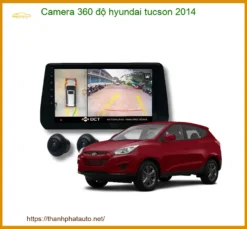 Camera 360 độ hyundai tucson 2014