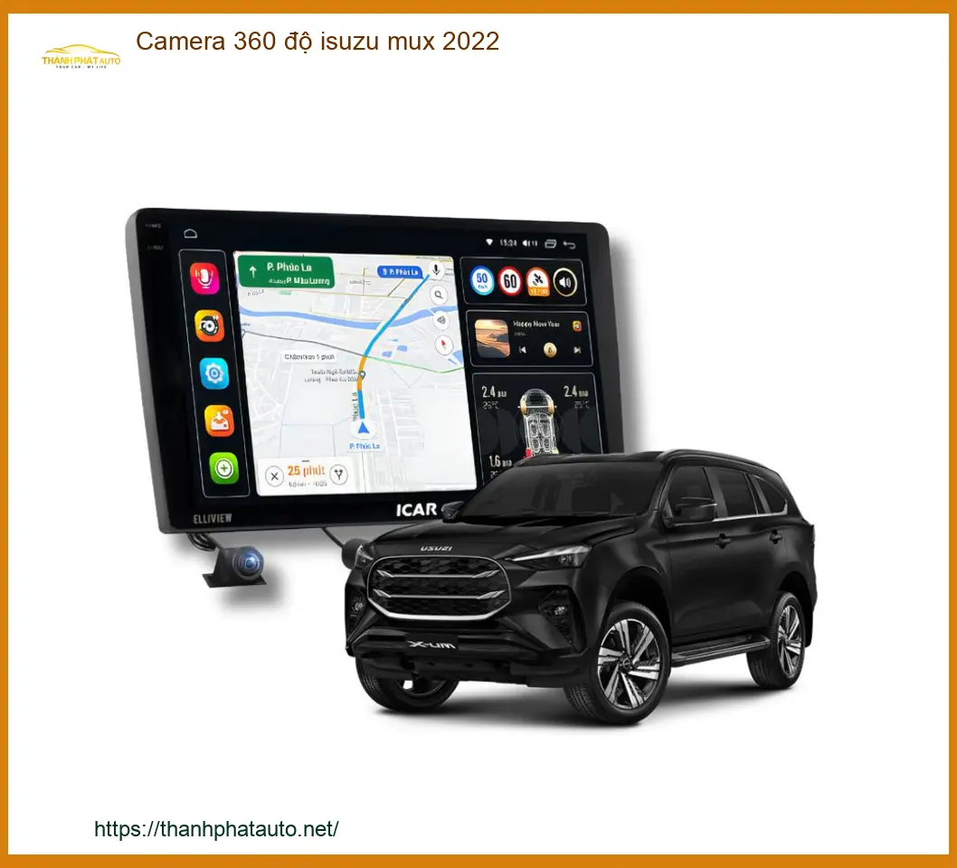 Camera 360 độ Isuzu Mu-X 2022 - Trung Tâm Lắp Đặt Chính Hãng TPHCM