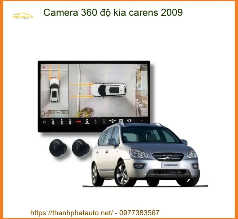 Camera 360 độ Kia Carens 2009 - Trung Tâm Lắp Đặt Chính Hãng TPHCM